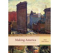 Bundle: Making America: A History of the United States, Brief, 5th + Writing for College History: A Short Handbook