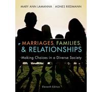 Bundle: Marriages, Families, and Relationships: Making Choices in a Diverse Society, 11th + Study Guide