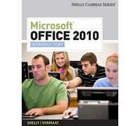 Bundle: Microsoft Office 2010: Introductory + Discovering Computers 2011: Int...