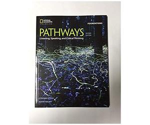 Bundle: Pathways: Listening, Speaking, And Critical Thinking Foundations, 2nd Student Edition + Online Workbook (1-Year Access)