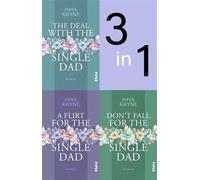 Bundle: Single Dad's Club 1-3 The Deal with, A Flirt for und Don't fall for the Single Dad | Drei attraktive Single Dad's in einem Band - Piper Rayne - between pages by Piper - ebook (ePub) - Livre