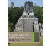 Bundle: Societies, Networks, and Transitions, Volume 2: Since 1450, 2nd + WebTutor™ on Blackboard Printed Access Card