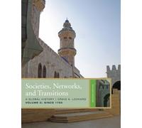 Bundle: Societies, Networks, and Transitions, Volume C, 2nd + Interactive Cengage Learning eBook, World History Resource Center, InfoTrac