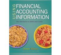 Bundle: Using Financial Accounting Information: The Alternative to Debits and Credits, 7th + Aplia 1-Semester Printed Access Card + Aplia Edition Sticker