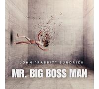 Bundrick, John "Rabbit" - Mr. Big Boss Man