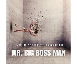 Bundrick, John "Rabbit" - Mr. Big Boss Man