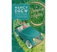 Bungalow Mystery, The (Nancy Drew) (Nancy Drew (Hardcover)) (Hardcover) Carolyn Keene, (Auteur)