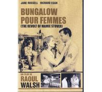 Bungalow Pour Femmes (The Revolt Of Mamie Stover)