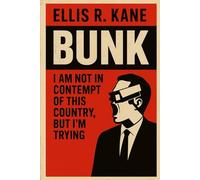 BUNK: I AM NOT IN CONTEMPT OF THIS COUNTRY BUT I’M TRYING