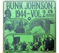 Bunk Johnson - Bunk Johnson 1944, Vol. 2 [Vinyl LP] [Schallplatte]