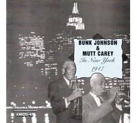 Bunk Johnson & Mutt Carey In New York