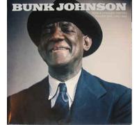 Bunk Johnson Rare & non Émis Masters : Volume One Vinyle LP Record Store Day