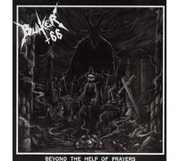 BUNKER 66 Beyond The Help Of Prayers (Vinyl)