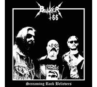 Bunker 66 - Screaming Rock Believers