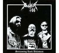 Bunker 66 - Screaming Rock Believers