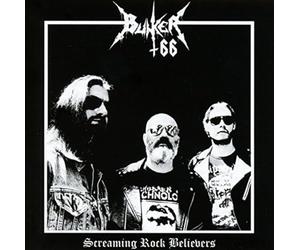 Bunker 66 - Screaming Rock Believers