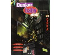Bunker baby doll – Tome 1 : Coka – Glénat