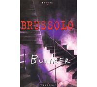 Bunker - Serge Brussolo - Le Masque - Poche - Roman