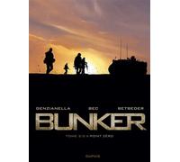 Bunker - Tome 2 - Point zéro - Stéphane Betbeder - Dupuis - cartonné - Bande dessinée