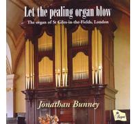Bunney,Jonathan - Die Orgel Von St Giles-in-the-Fields,London
