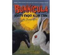 Bunnicula Meets Edgar Allan Crow by James Howe & Illustrated by Eric Fortune James Howe (Auteur)