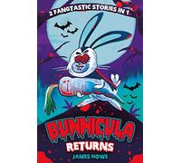 Bunnicula Returns: The Celery Stalks at Midnight and Nighty Nightmare