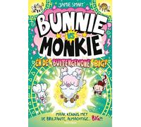 Bunnie vs Monkie en de buitengewone Big