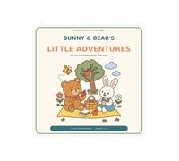 Bunny & Bear's Little Adventures: A Cute Coloring Book for Kids