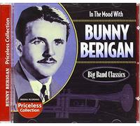 Bunny Berigan - in The Mood with Bunny Berigan [Import]
