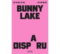 Bunny Lake a disparu