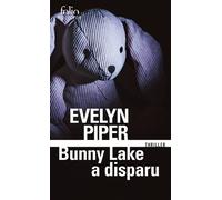 Bunny Lake a disparu