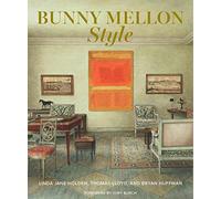Bunny Mellon Style