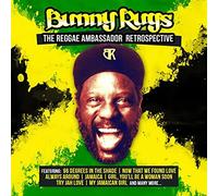 Bunny Rugs Featuring Third World - The Reggae Ambassador Retrospective