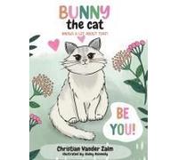 Bunny The Cat Knows A Lot About That!