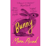 Mona Awad – Bunny – TikTok made me buy it! – Poche