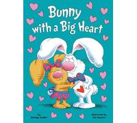 Bunny with a Big Heart: A P.J. Funnybunny Book