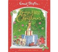 Bunnys First Christmas by Enid Blyton Enid Blyton (Auteur)