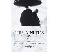 Bunuel, Luis - El (This Strange Passion)