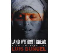 Bunuel, Luis - Land Without Bread