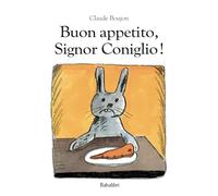 Buon appetito, Signor Coniglio!