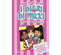 Buon compleanno! I diari di Nikki