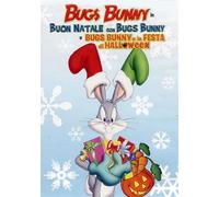 Buon Natale con Bugs Bunny + Bugs Bunny e la festa di Halloween