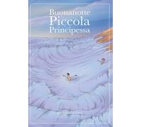 Buonanotte Piccola Principessa