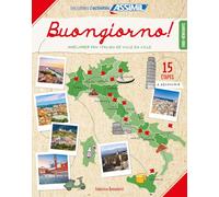BUONGIORNO! CAHIER D'ACTIVITE ITALIEN