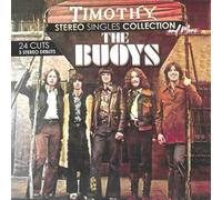 Buoys - Timothy: Stereo Singles Collection