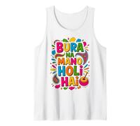 Bura Na Mano Holi Hai India Hindu Colors Happy Holi Festival Débardeur