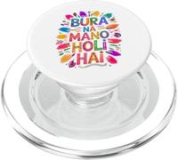 Bura Na Mano Holi Hai India Hindu Colors Happy Holi Festival PopSockets PopGrip pour MagSafe