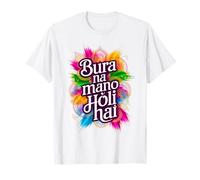 Bura Na Mano Holi Hai India Hindu Colors Happy Holi Festival T-Shirt
