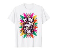 Bura Na Mano Holi Hai India Hindu Colors Happy Holi Festival T-Shirt