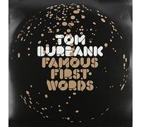 Burbank, Tom - Famous First Words [Import]